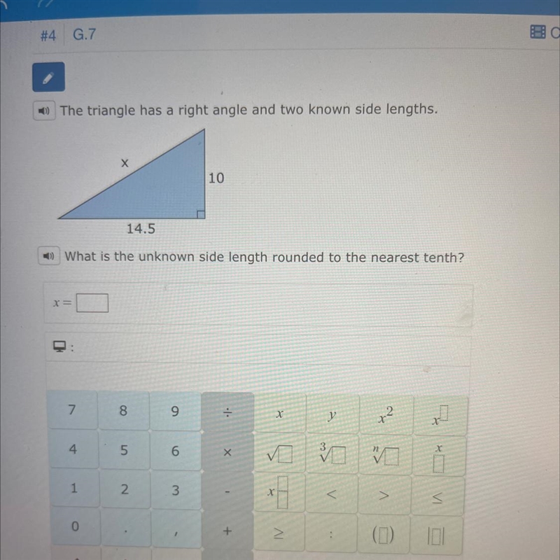 The triangle has a right angle and two known side lengths. What is the unknown side-example-1