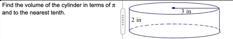 Find the volume of the cylinder in terms of 3.14 and to the nearest tenth.-example-1