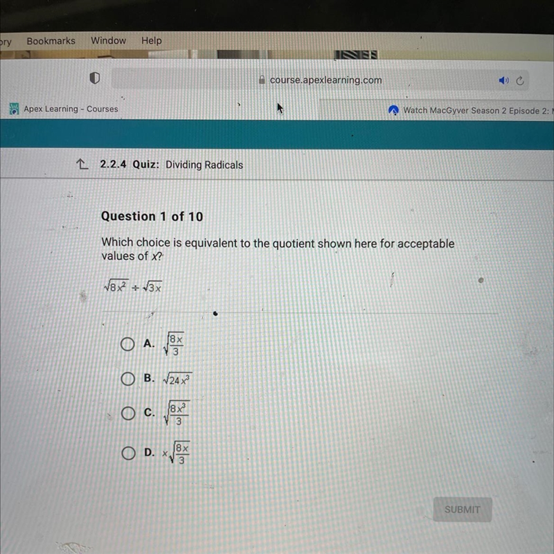 Question 1 of 10Which choice is equivalent to the quotient shown here for acceptablevalues-example-1