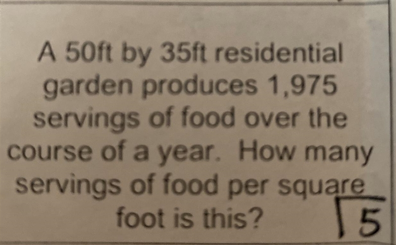 A 50’ x 30’ residential garden produces 1975 servings of food over the course of a-example-1