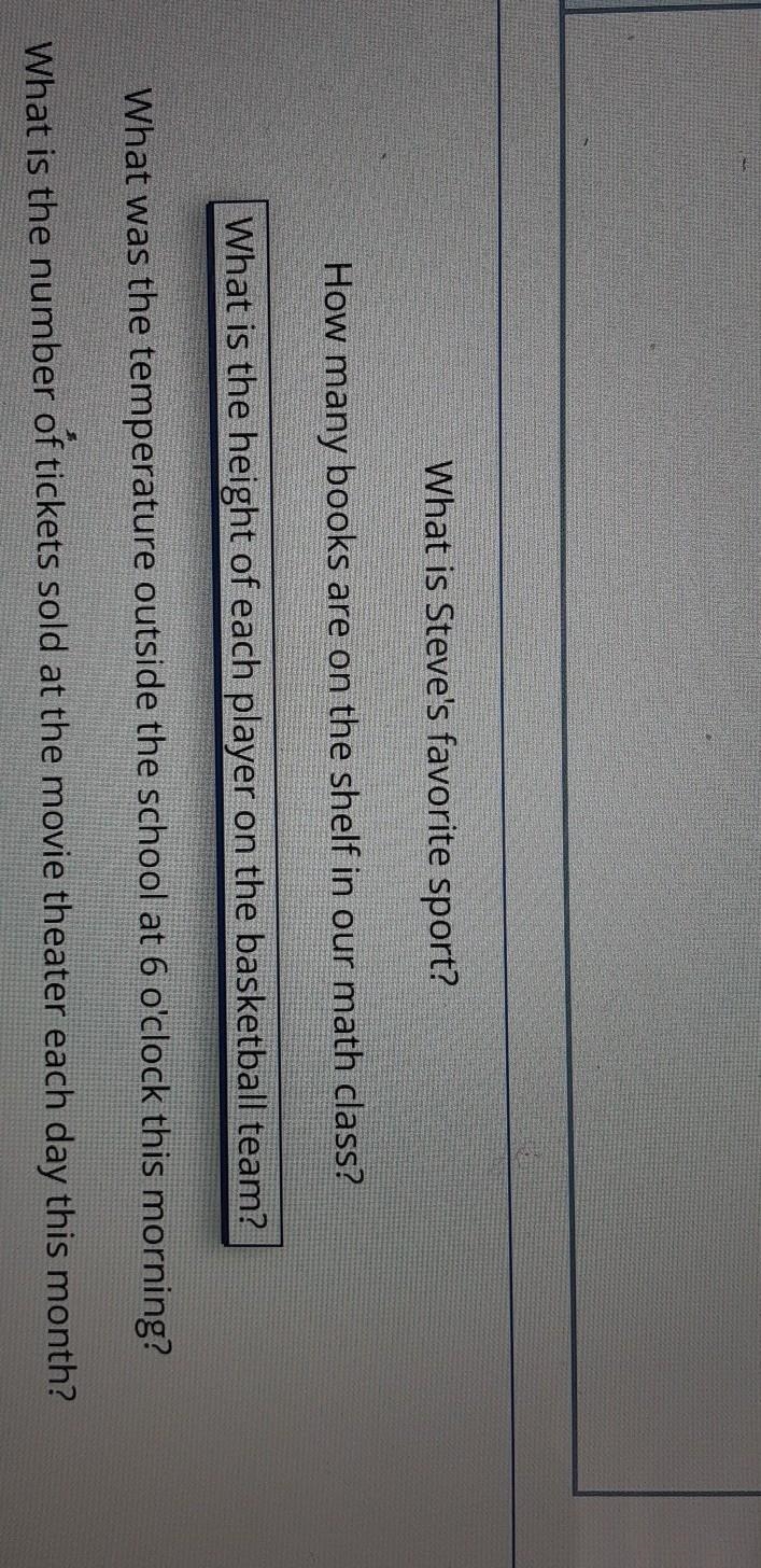 Determine weather each question is an example of statistical question. Drag each question-example-1