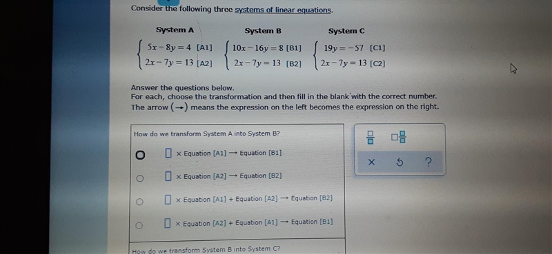 Consider the following three systems of linear equations. System A System B System-example-1