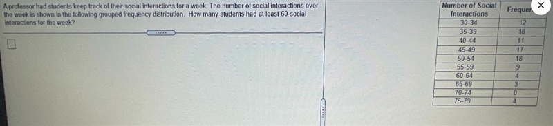 A professor has students keep track of the social interactions for a week the number-example-1