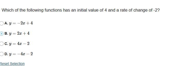 Which of the following functions has an initial value of 4 and a rate of change of-example-1