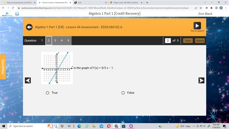 Is the graph of f(x) = 5/3 x − 1.-example-1