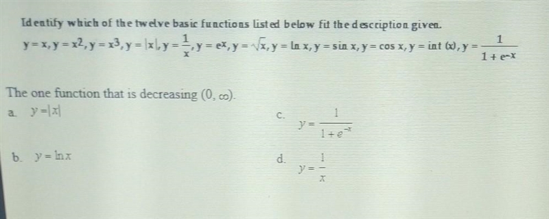 Identify which of the twelve basic functious listed below fit the description given-example-1