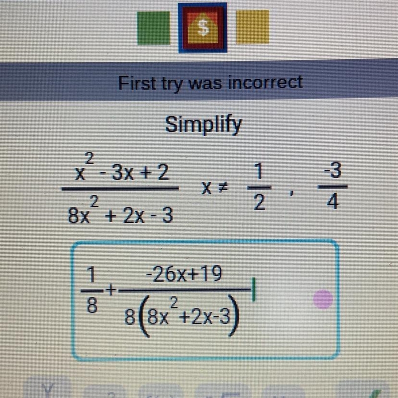 Please help me simplify this rational equation, I tried this answer but it’s incorrect-example-1