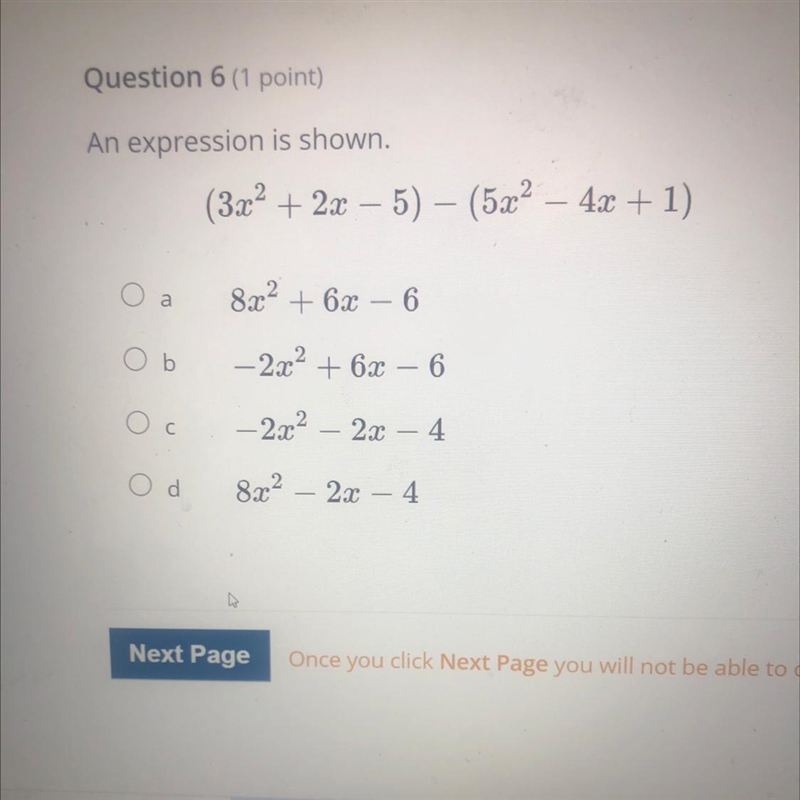 An expression is shown. (3.x2 + 2x – 5) - (5x2 - 4x + 1) O a 8x2 + 6x 6 Ob - 2x2 + 62 - 6 ос-example-1