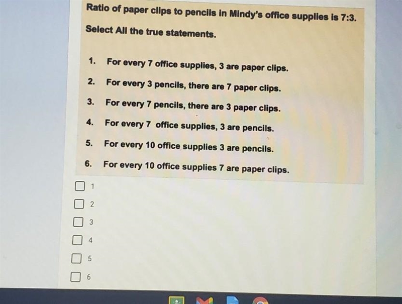 Ratio of paper clips to pencils in Mindy's office supplies is 7:3. Select All the-example-1