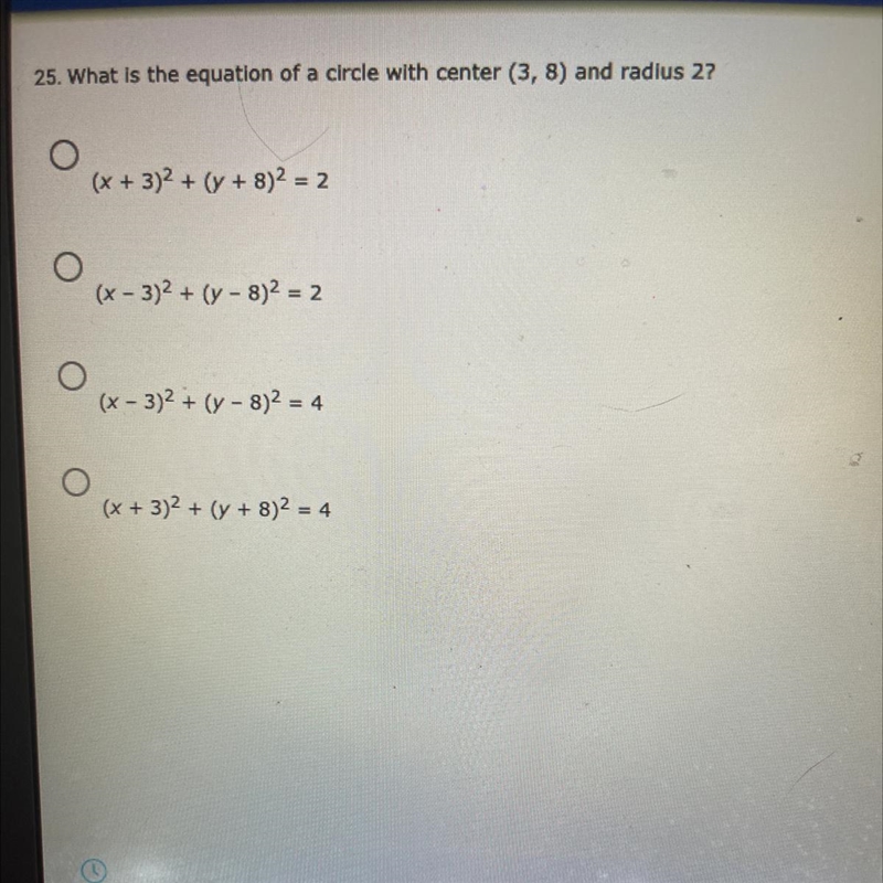 What is the equation of a circle with center (3, 8) and radius 2?(x + 3)2 + (y + 8)2 = 2(x-example-1