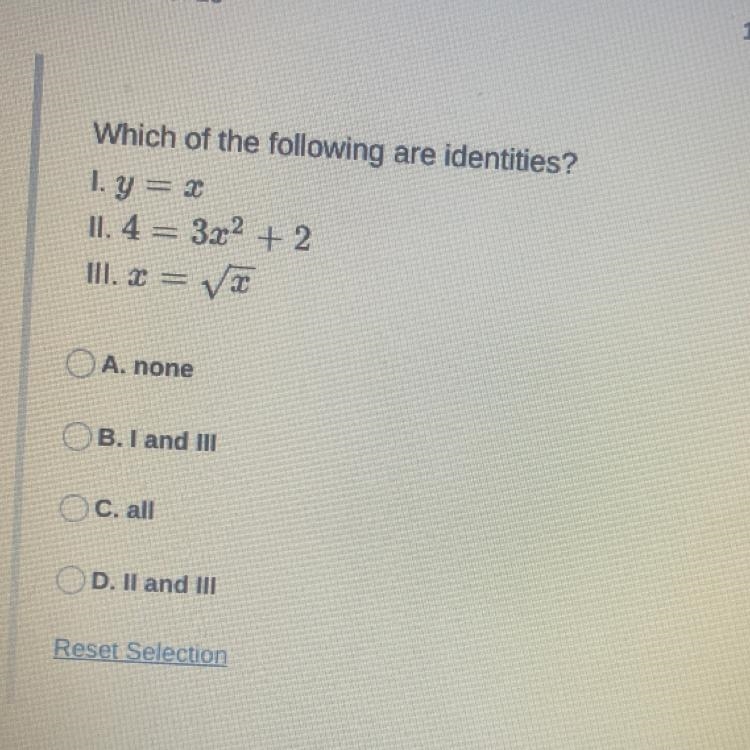 Which of the following are identities?-example-1