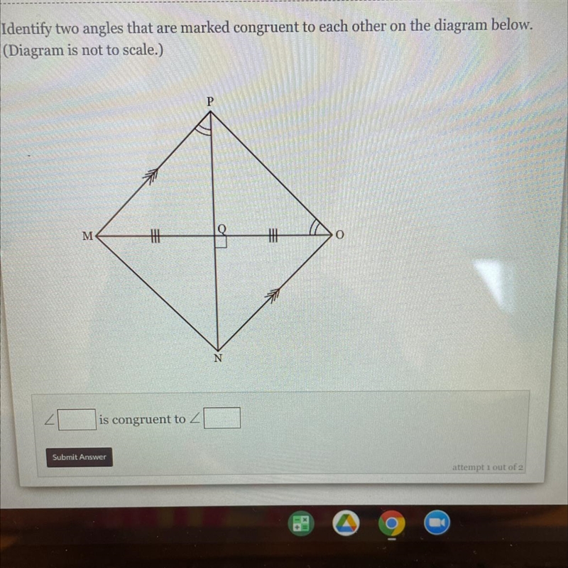 Identity two angles that are marked congruent to each other on the diagram below.(Diagram-example-1