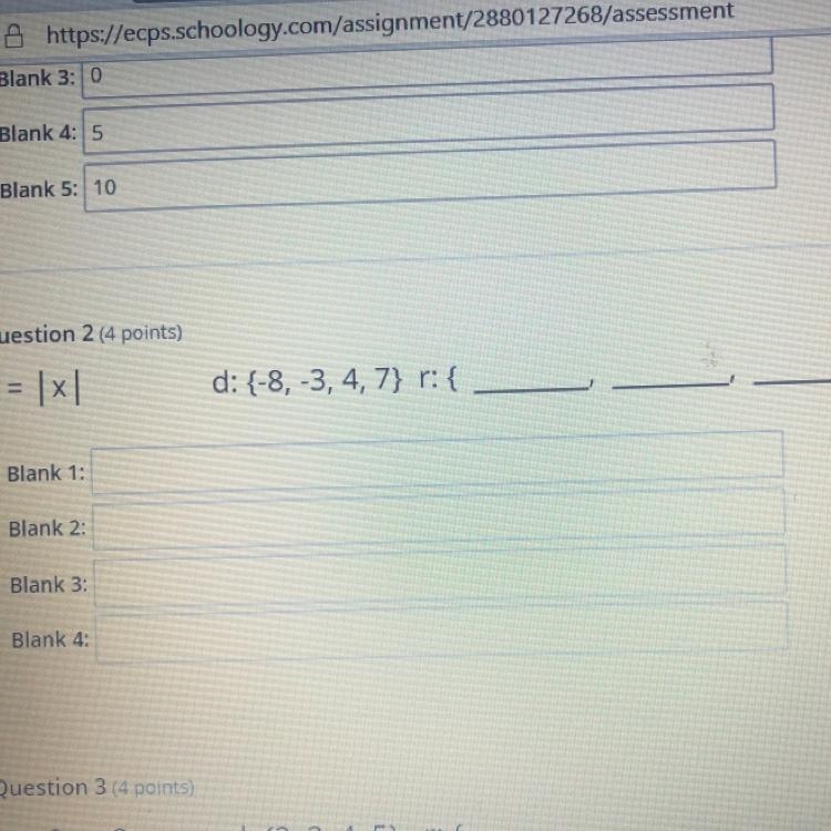 Question 2 (4 points)y = x|d: {-8, -3, 4,7} {Blank 1:Blank 2:Blank 3:Blank 4-example-1