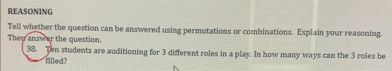 Ten students audition for 3 different parts in a play in how many ways can the director-example-1