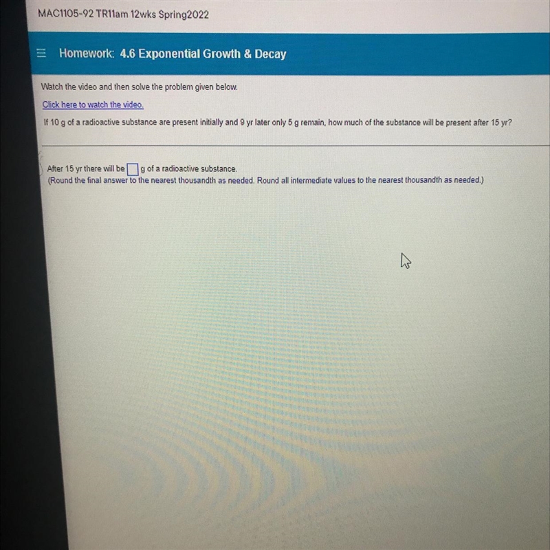 After 15 yr there will be ? g of a radioactive substance-example-1