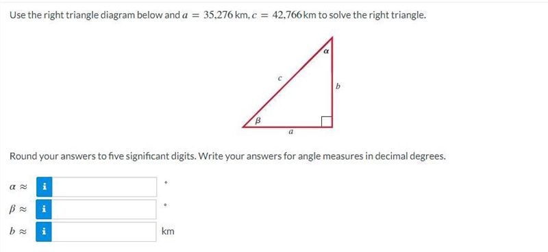 Round your answers to five significant digits. Write your answers for angle measures-example-1