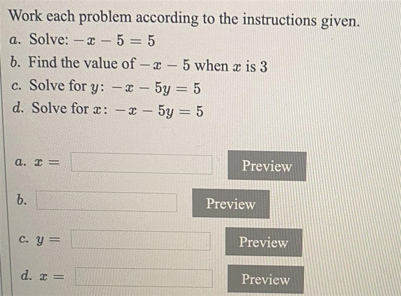 Work each problem according to the instructions given.B. Find the value of — x — 5 when-example-1