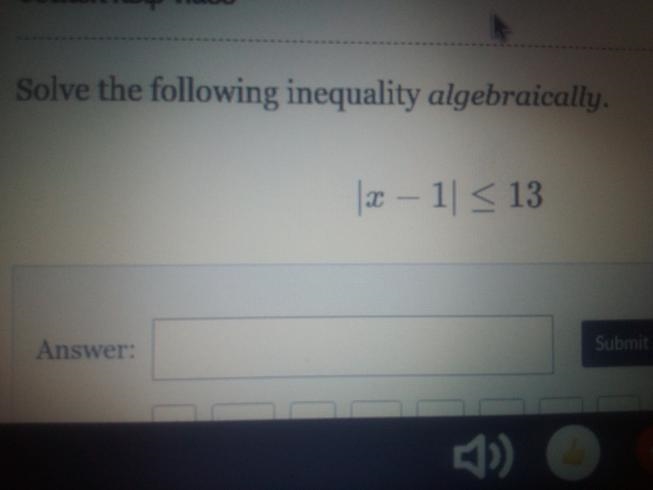 Solve the following inequality algebraically. |x - 1| \leqslant 13-example-1