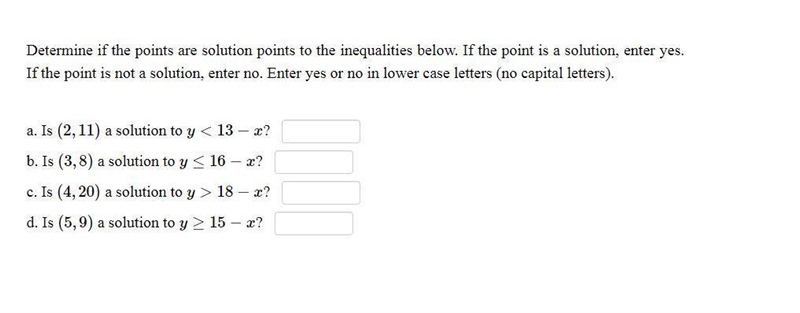 Determine if the points are solution points to the inequalities below. If the point-example-1