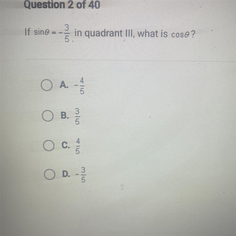 If sin 0= -3/5 in quadrant 3, what is cos 0?-example-1