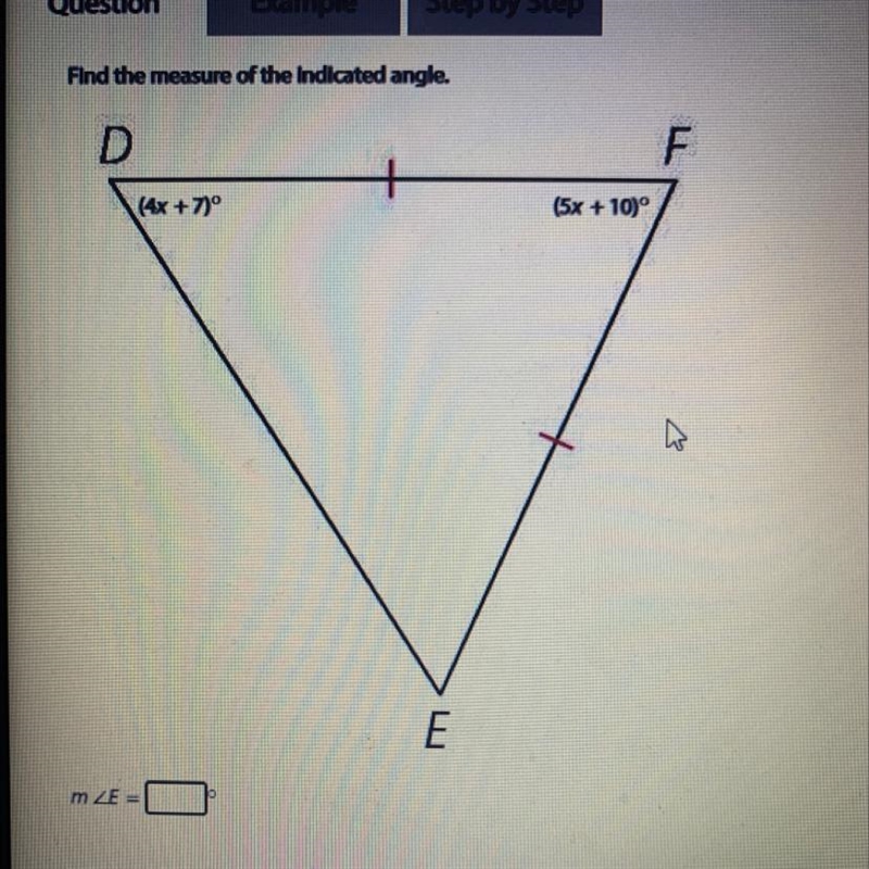 Find the measure of the indicated angle. D (4x+7)° m ZE= E (5x + 10)° F ہے-example-1