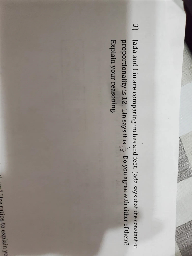 Jada and Lin are comparing inches and feet. Jada says that the constant of proportionality-example-1