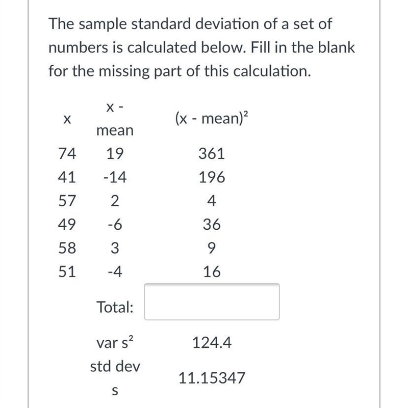 The sample standard deviation of a set of numbers is calculated below. Fill in the-example-1