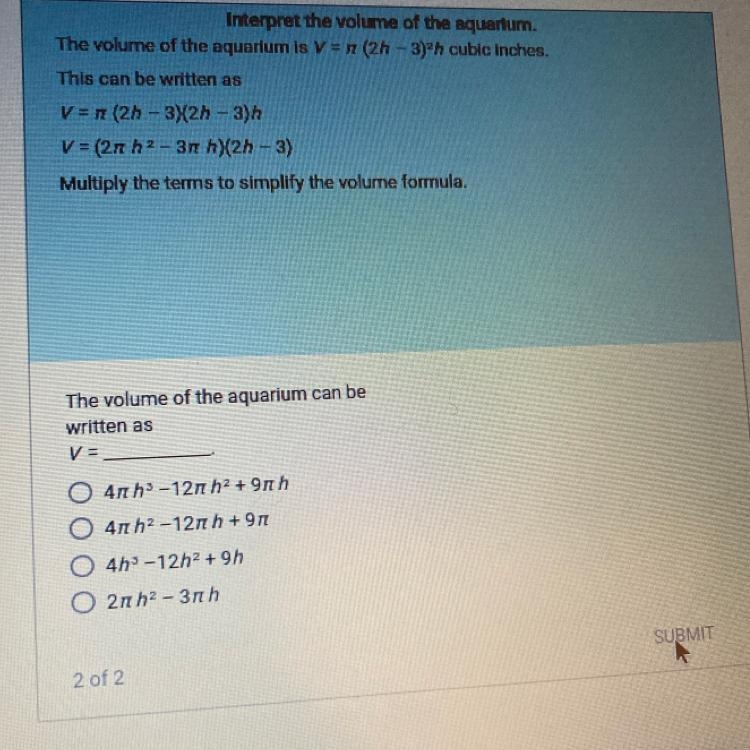 The volume of the aquarium is V = n (2h-3)th cubic inches.This can be written asV-example-1