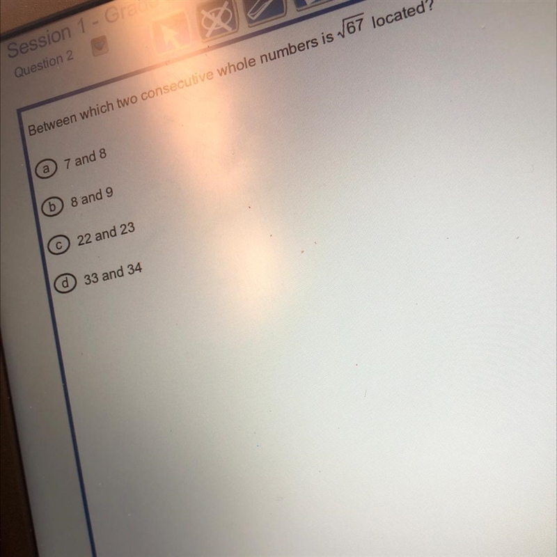 Between which two consecutive whole number is V67 located? NEED HELP PLEASE-example-1