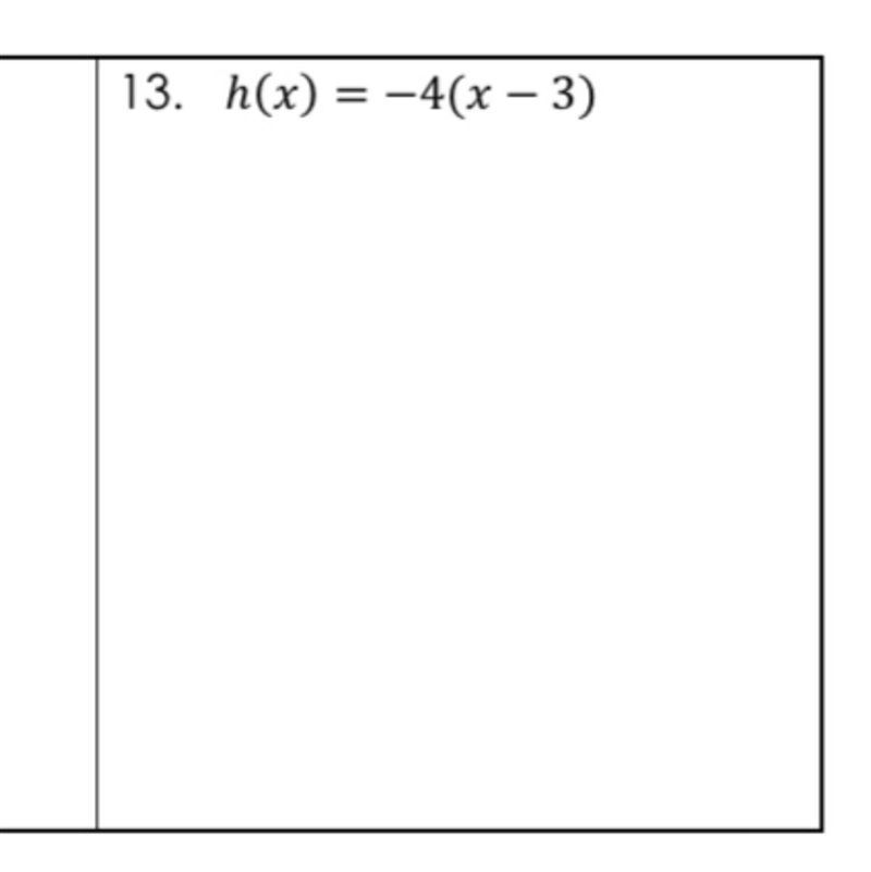 Find the value of x if h(x) = -2013. h(x) = -4( x - 3 )-example-1