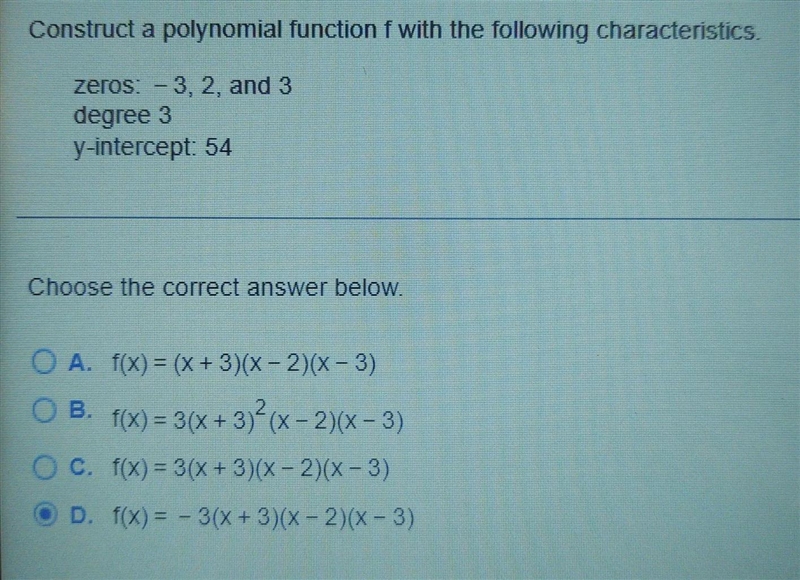 Construct a polynomial function f with the following characteristics.Choose the correct-example-1