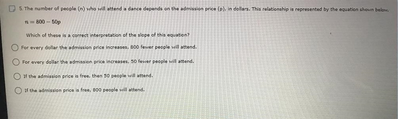 5. The number of people (n) who will attend a dance depends on the admission price-example-1