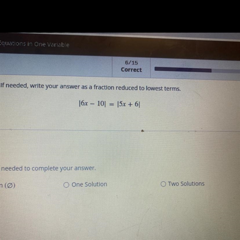 Saw the following absolute value equations if you need it right answer as a fraction-example-1