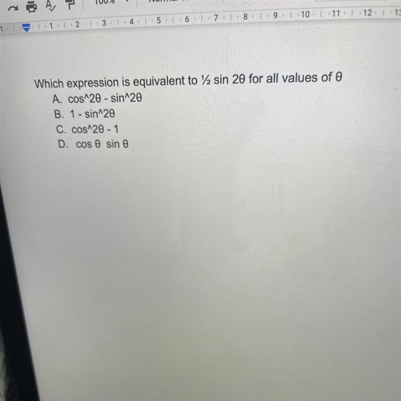 Which expression is equivalent to ½ sin 2theta for all values of theta-example-1