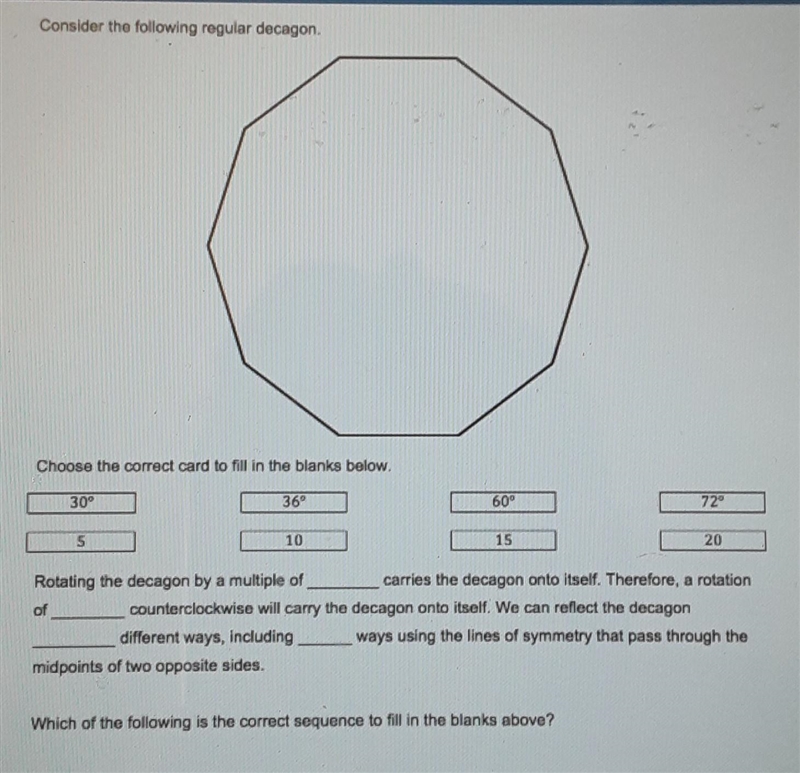 Consider the following regular decagon. Choose the correct card to fill in the blanks-example-1