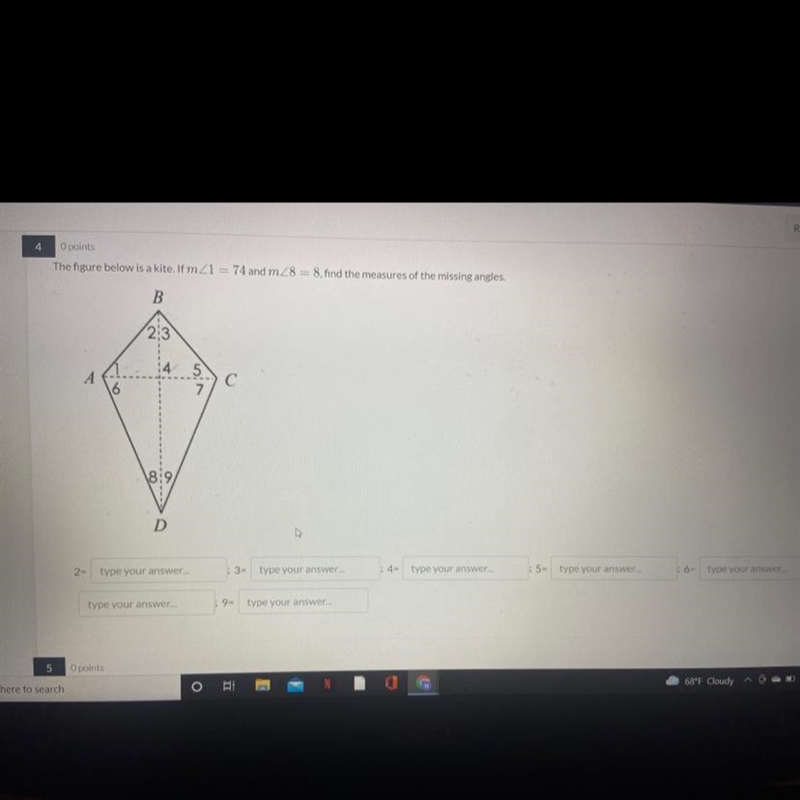 The figure below is a kite. If m<1=74 and m<8=8, find the measures of the missing-example-1