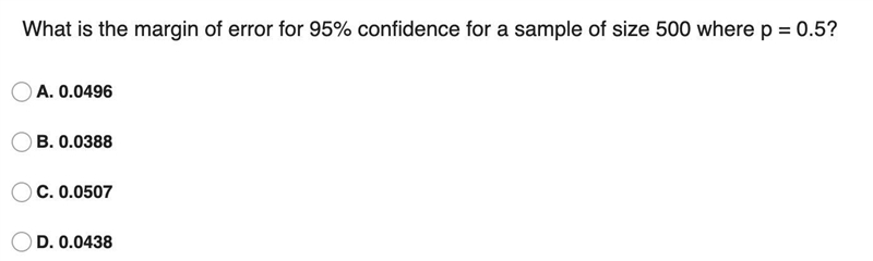 What is the margin of error for 95% confidence for a sample of size 500 where p = 0.5?-example-1