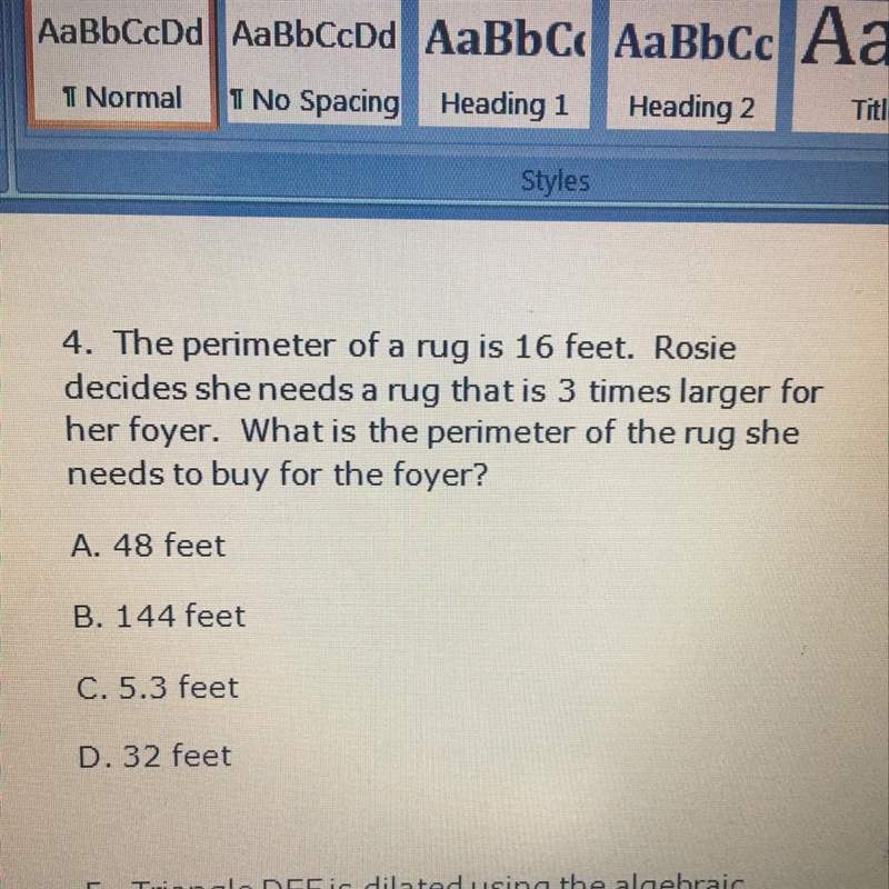 4. The perimeter of a rug is 16 feet. Rosiedecides she needs a rug that is 3 times-example-1