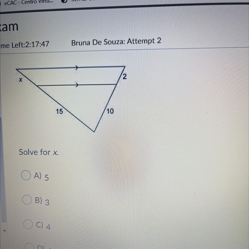 Solve for x. A) 5 B) 3 C) 4 D) 6-example-1