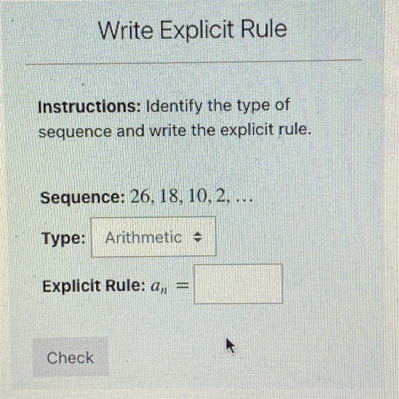 What type of sequence and how to write the explicit rule.-example-1