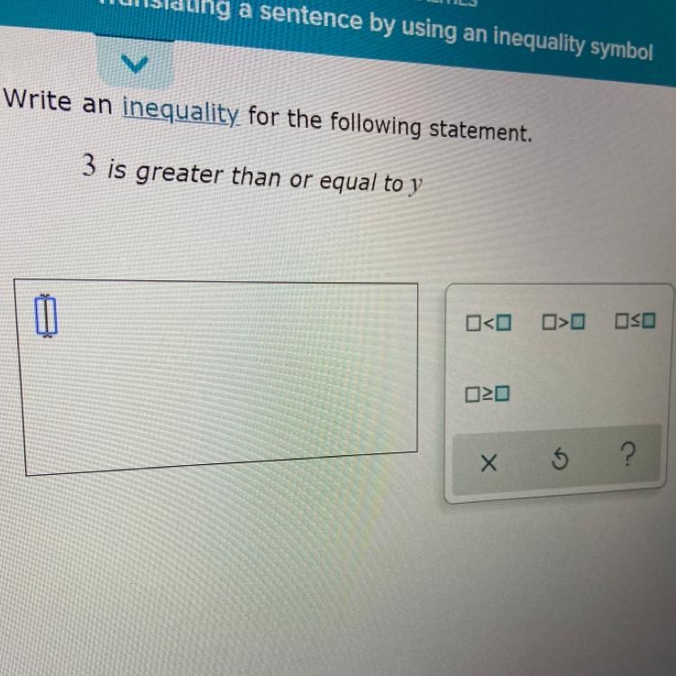 Please help me Writing in equality for the following statement3 is greater than y-example-1