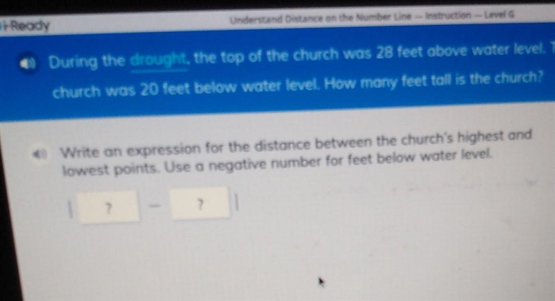 HELP PLEASE ( DURING THE DROUGHT ON THE TOP OF THE CHURCH WAS 28 FT ABOVE WATER LEVELS-example-1