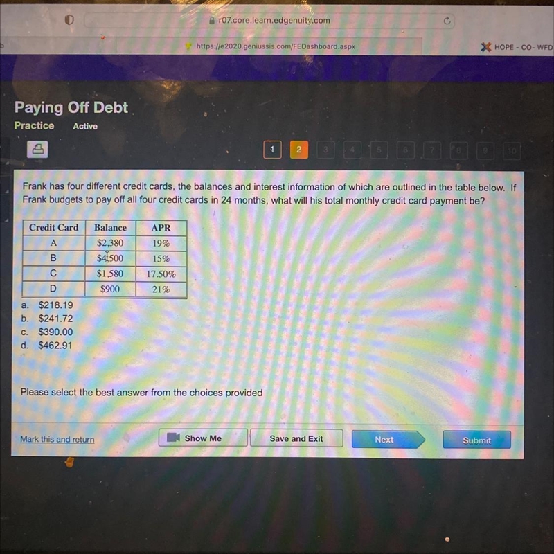 Frank had four different credit cards, the balances and interest information of which-example-1