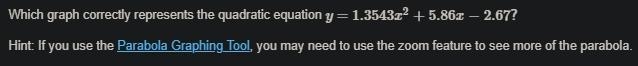 Which graph correctly represents the quadratic equation?-example-1