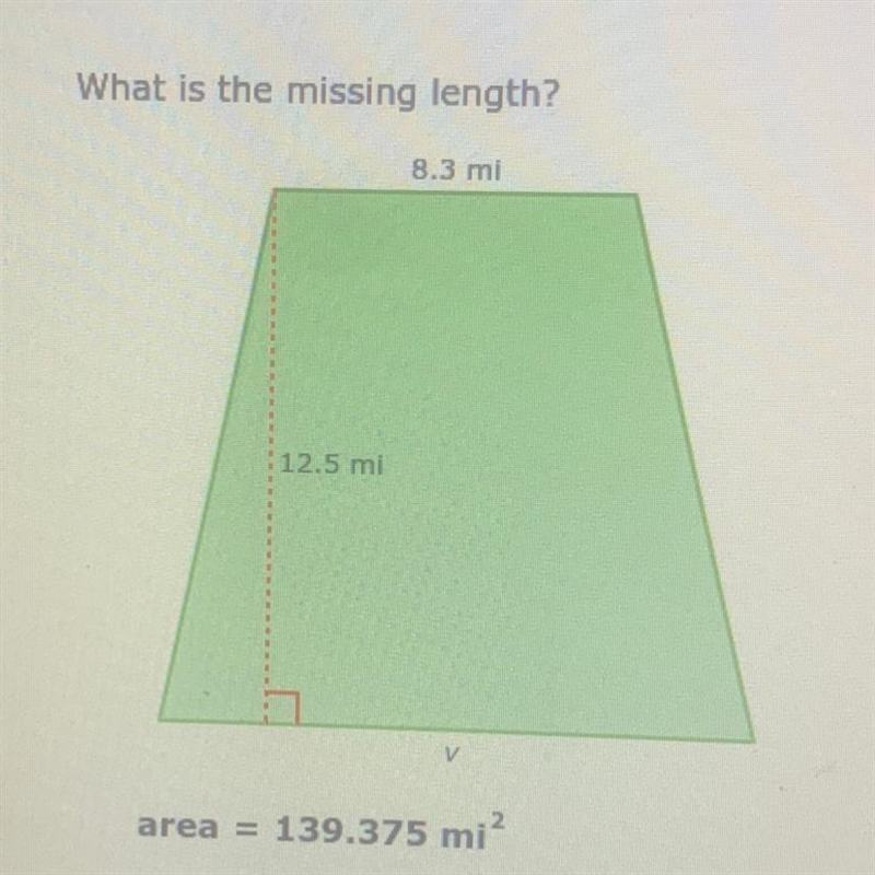 What is the missing length? 8.3 mi 12.5 mi area = 139.375 mi²-example-1