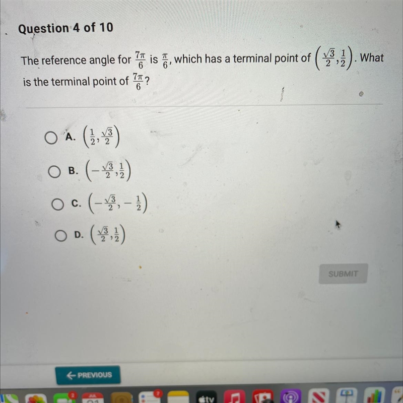 Question 4 of 10The reference angle foris the terminal point ofO A. (1,³)2√√32OB.O-example-1