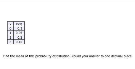 Find the mean of this probability distribution. Round your answer to one decimal place-example-1