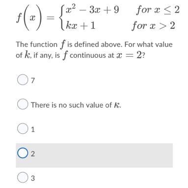 The function f is defined above. For what value of k , if any, is f continuous at-example-1