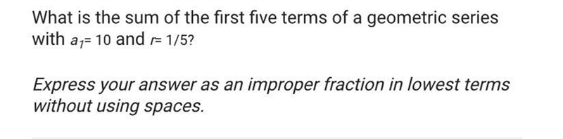 What is the sum of the first five terms of a geometric serieswith-example-1