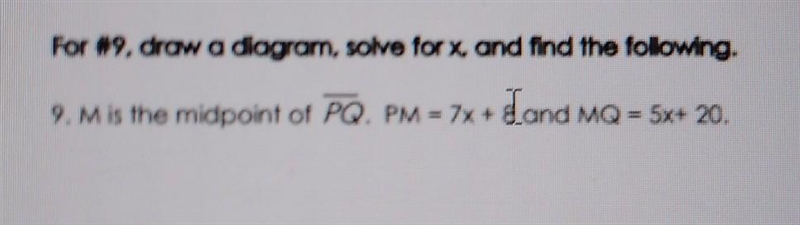 Could I get help with this problem? I need to find what x equals and what MQ equals-example-1